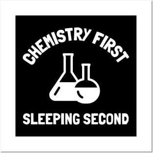 chemistry first sleeping second Posters and Art